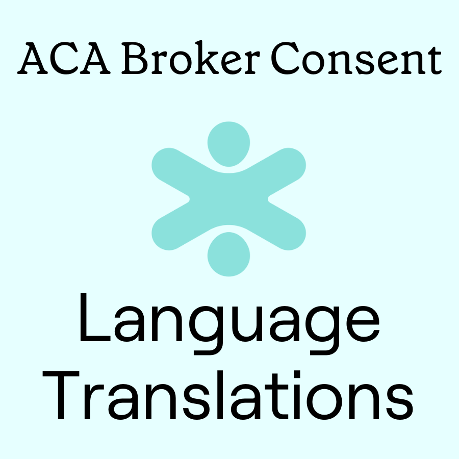 Language Translations: ACA Broker Consent